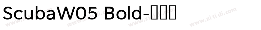 ScubaW05 Bold字体转换